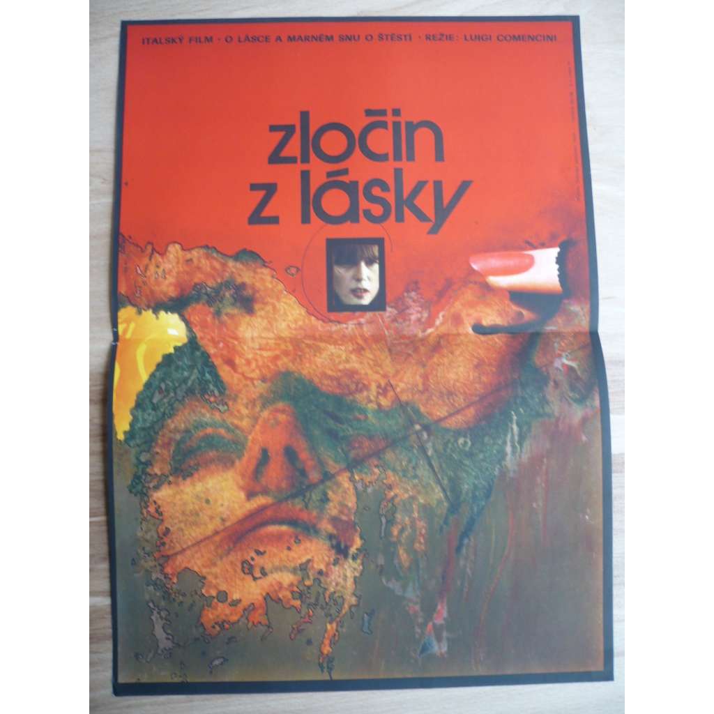 Zločin z lásky (filmový plakát, film Itálie 1974, režie Luigi Comencinim, Hrají: Giuliano Gemma, Stefania Sandrelli, Renato Scarpa)