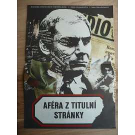 Aféra z titulní stránky (filmový plakát, film Itálie 1972, režie Marco Bellocchio, Hrají: Gian Maria Volonté, John Steiner, Jacques Herlin)