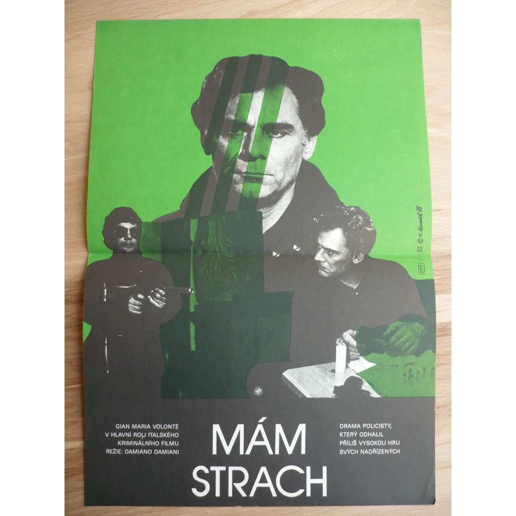 Mám strach (filmový plakát, film Itálie 1977, režie Damiano Damiani, Hrají: Gian Maria Volonté, Erland Josephson, Mario Adorf)