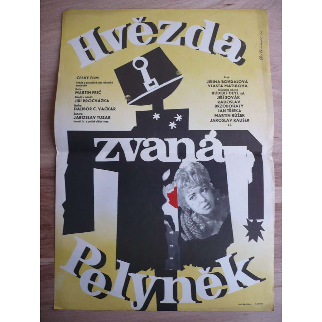 Hvězda zvaná Pelyněk (filmový plakát, film ČSSR 1964, režie Martin Frič, Hrají: Jiřina Bohdalová, Vlasta Matulová, Rudolf Deyl ml.)