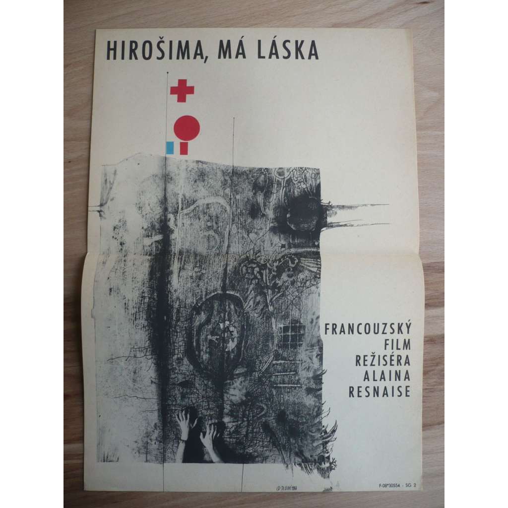 Hirošima, má láska (filmový plakát, film Francie Japonsko 1959, režie Alain Resnais, Hrají: Emmanuelle Riva, Eidži Okada, Bernard Fresson)