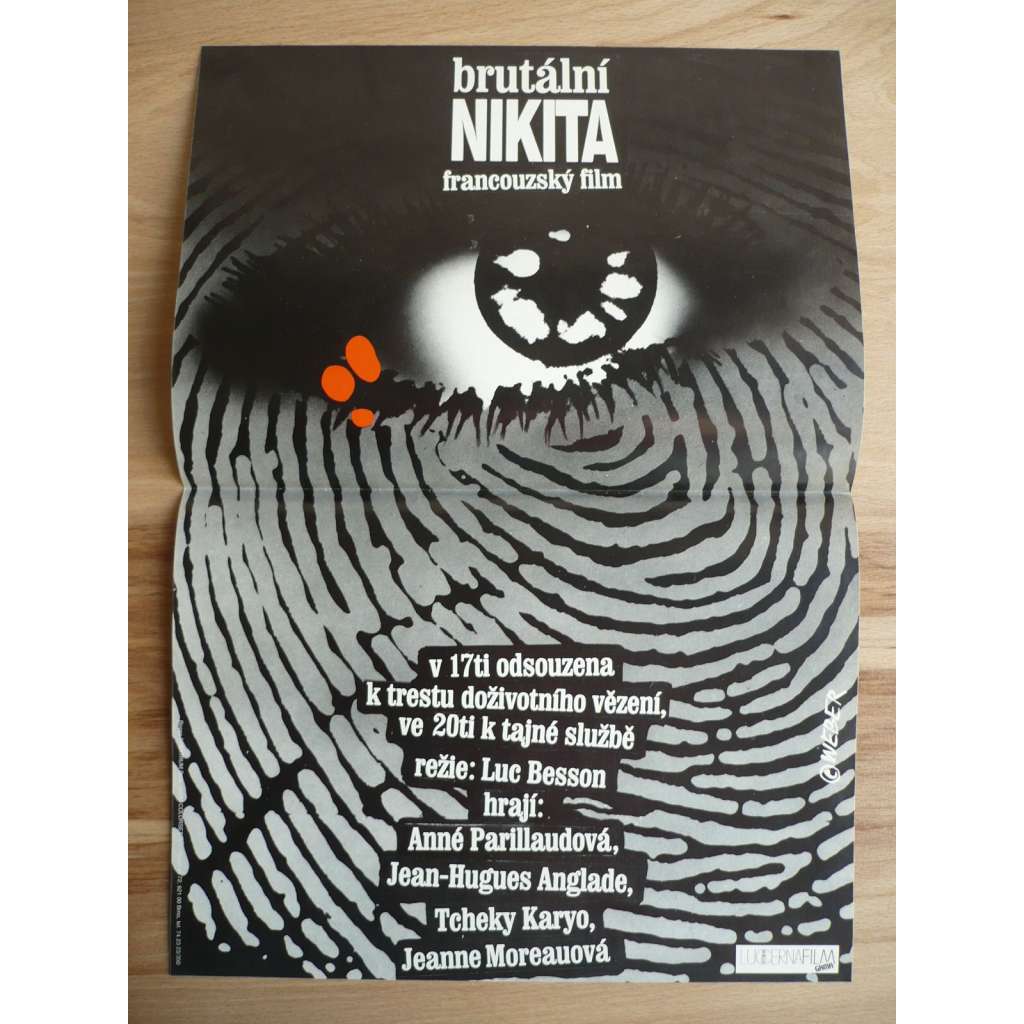 Brutální Nikita (filmový plakát, film Francie 1990, režie Luc Besson, Hrají: Anne Parillaud, Jean-Hugues Anglade, Tchéky Karyo)