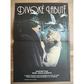 Divoké labutě (filmový plakát, film Estonsko 1987, režie Chelle Karisová, Hrají: Kaspar Jancis, Arvo Kruusement, Katri Horma)