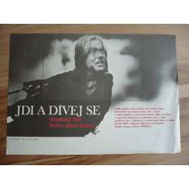 Jdi a dívej se (filmový plakát, film SSSR, režie Elem Klimov, Hrají: Alexej Kravčenko, Olga Mironova, Ljubomiras Laucevičius)