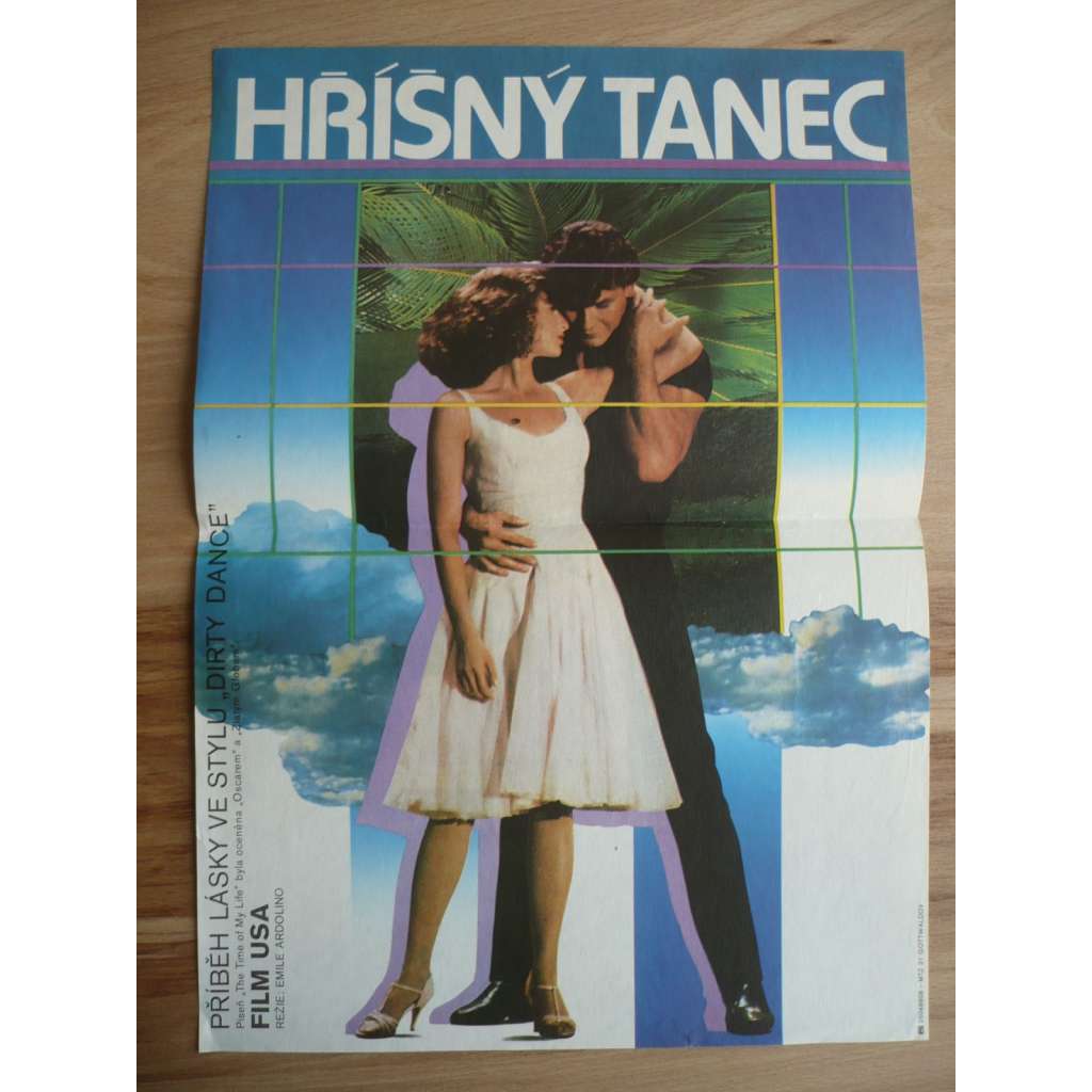 Hříšný tanec (filmový plakát, film USA 1987, režie Emile Ardolino, Hrají: Jennifer Grey, Patrick Swayze, Jerry Orbach)