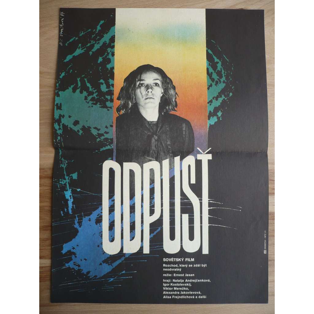 Odpusť (filmový plakát, film SSSR 1986, režie Ernest Yasan, Hrají: Natalja Andrejčenko, Igor Kostolevskij, Vladimir Meňšov)