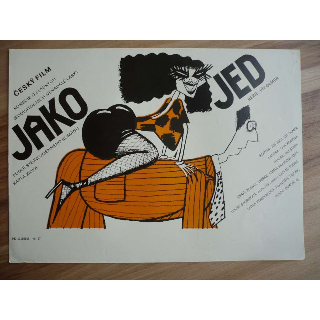 Jako jed (filmový plakát, film ČSSR 1985, režie Vít Olmer, Hrají: Zdeněk Svěrák, Ivona Krajčovičová, Libuše Švormová)