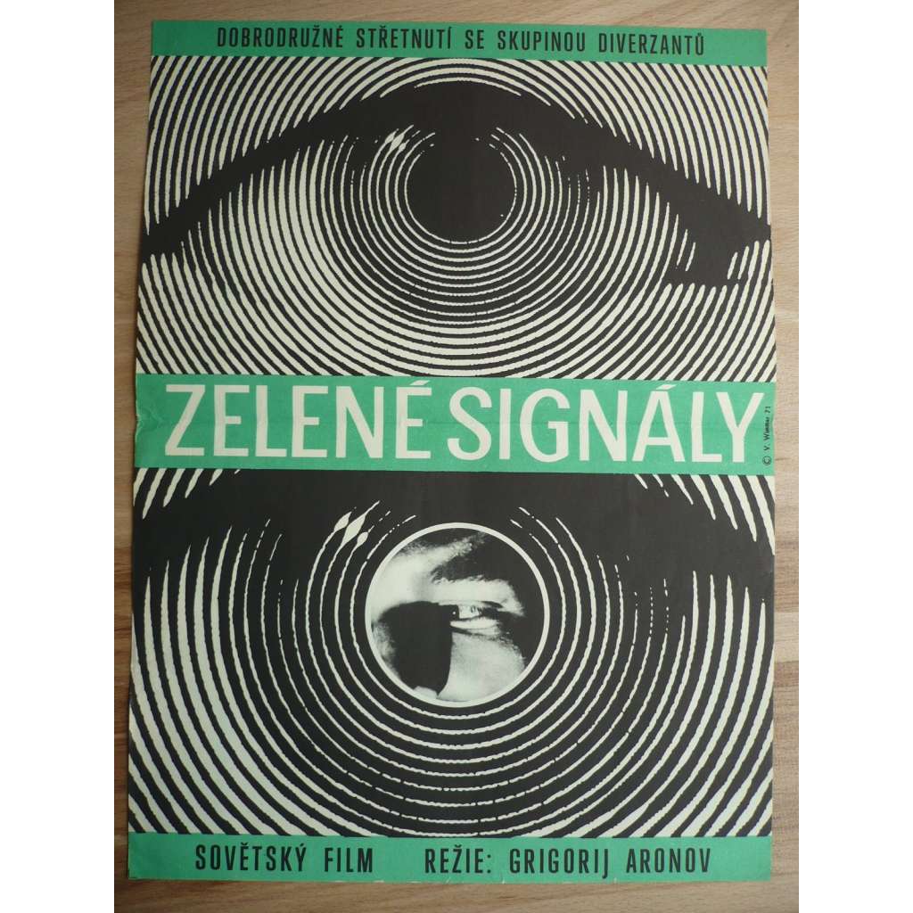 Zelené signály (filmový plakát, film SSSR 1970, režie Grigorij Aronov, Hrají: Aristarch Livanov, Natalja Žuravel, Alexandr Sokolov)