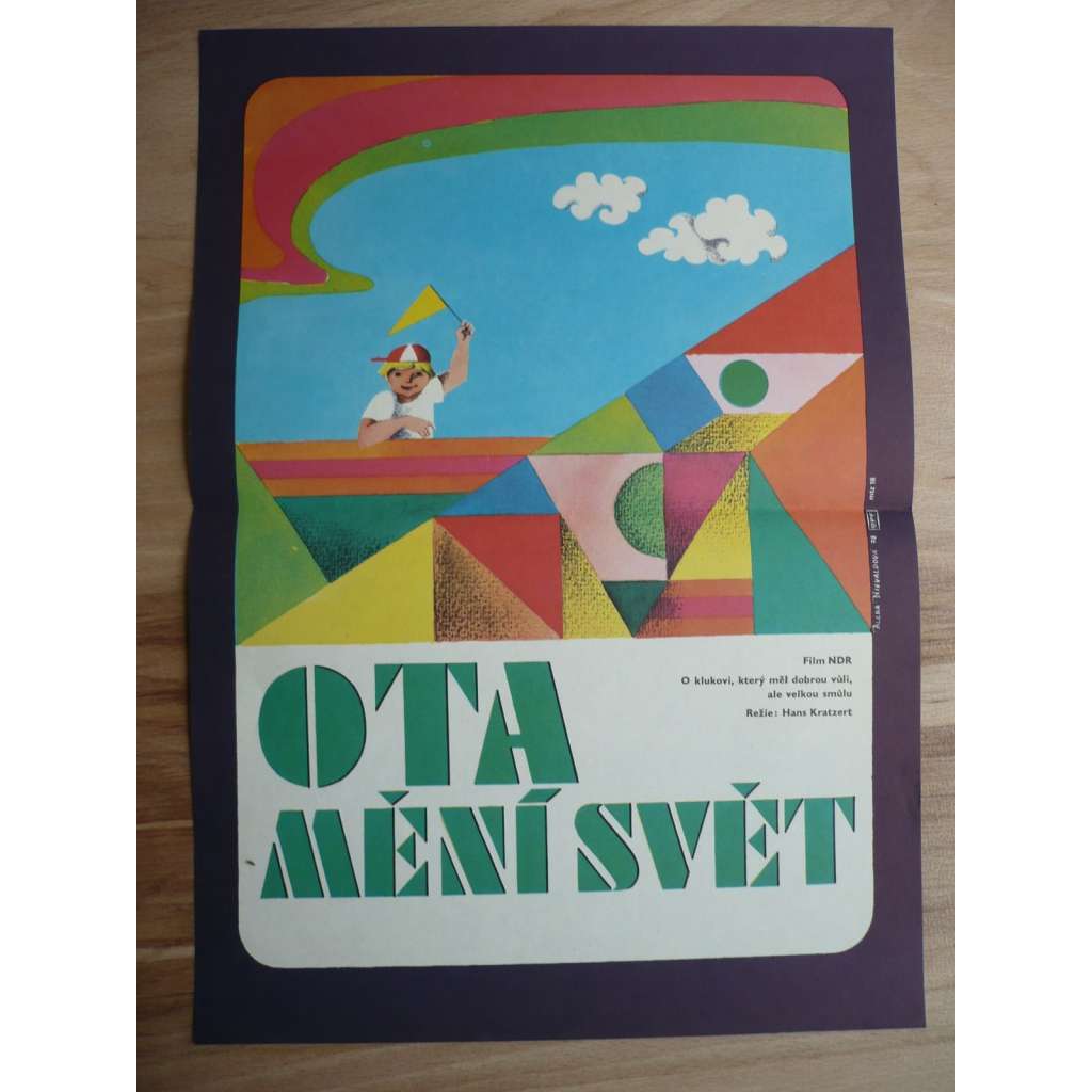 Ota mění svět (filmový plakát, film NDR 1977, režie Hans Kratzert, Hrají: Karin Gregorek, Simone von Zglinicki, Wolfgang Winkler)