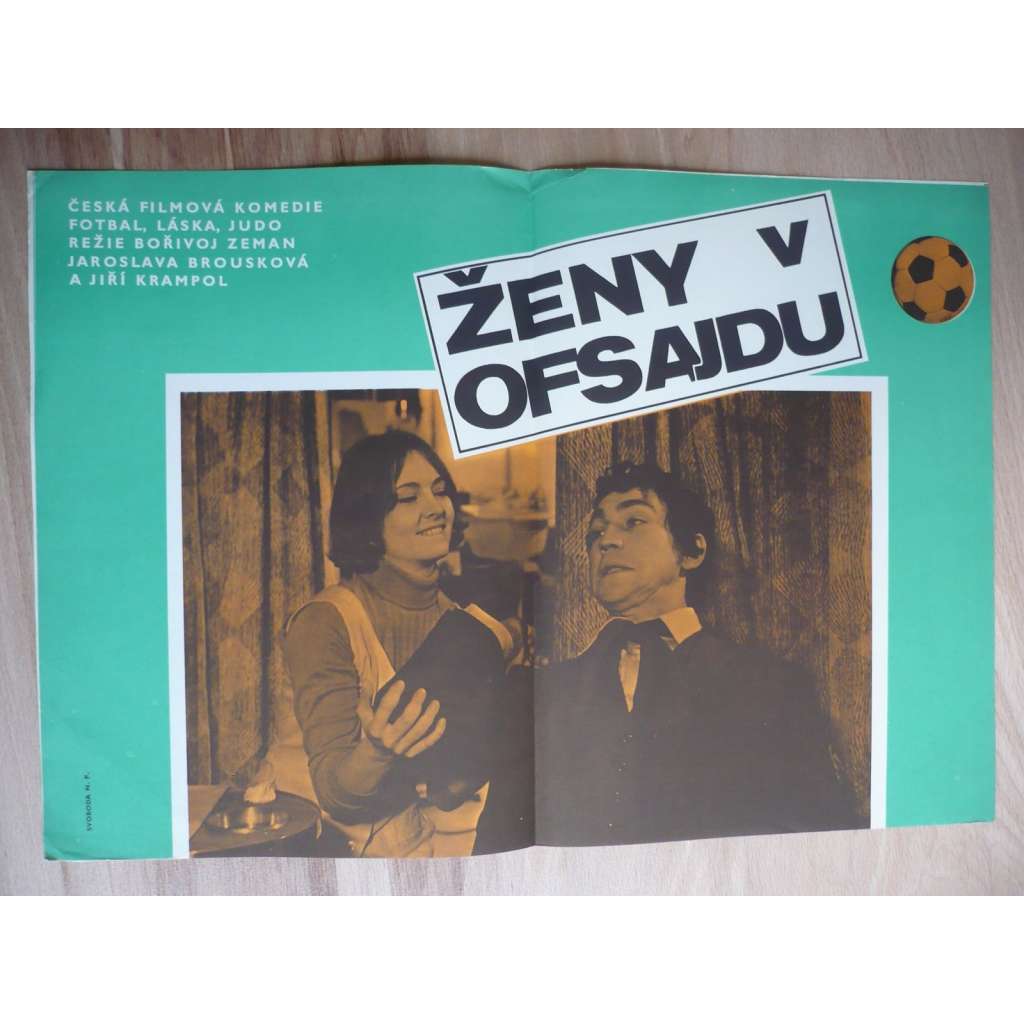 Ženy v ofsajdu (filmový plakát, film ČSSR 1971, režie Bořivoj Zeman, Hrají: Lubomír Lipský st., Stella Zázvorková, Jiřina Bohdalová)