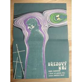 Březový háj (filmový plakát, film Polsko 1970, režie Andrzej Wajda, Hrají: Olgierd Łukaszewicz, Daniel Olbrychski, Emilia Krakowska)