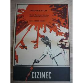 Cizinec (filmový plakát, film Itálie 1967, režie Luchino Visconti, Hrají: Marcello Mastroianni, Anna Karina, Bernard Blier)