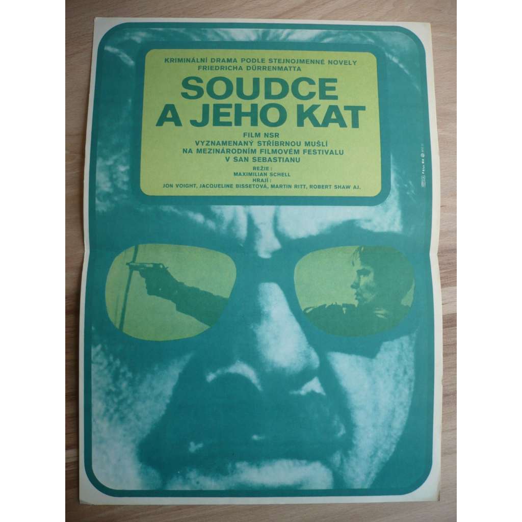Soudce a jeho kat (filmový plakát, film SRN 1975, režie Maximilian Schell,  Hrají: Jon Voight, Jacqueline Bisset, Martin Ritt, Robert Shaw)