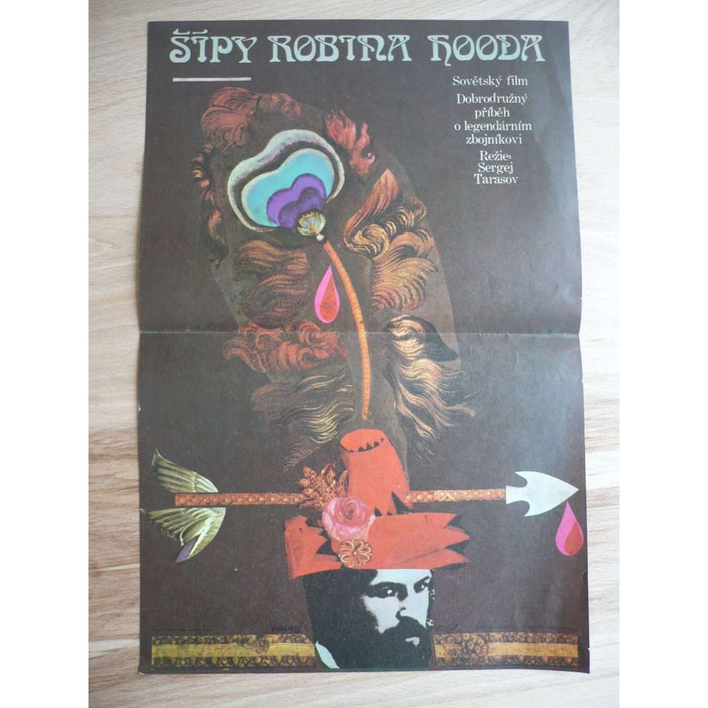 Šípy Robina Hooda (filmový plakát, film SSSR 1976, režie Sergej Tarasov, Hrají: Boris Chmelnickij, Regīna Razuma, Ivars Kalninš)