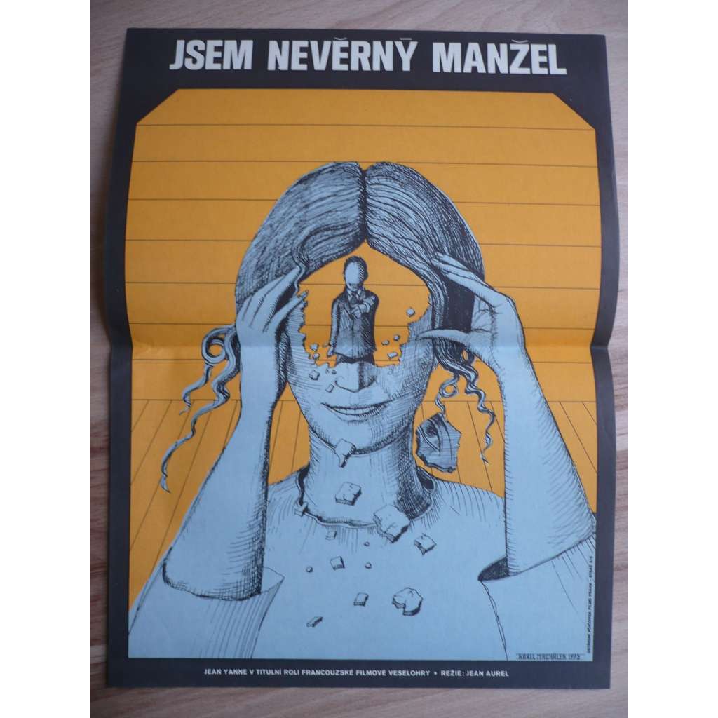 Jsem nevěrný manžel (filmový plakát, film Francie 1971, režie Jean Aurel, Hrají: Jean Yanne, Françoise Fabian, Yanti Somer)