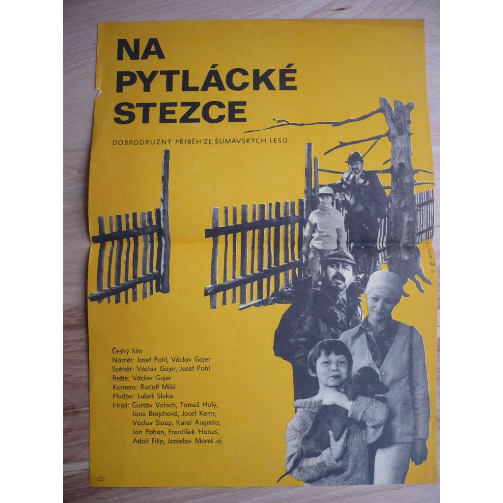 Na pytlácké stezce (filmový plakát, film ČSSR 1979, režie Václav Gajer, Hrají: Gustáv Valach, Tomáš Holý, Jana Brejchová)