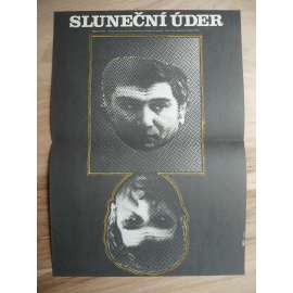 Sluneční úder (filmový plakát, film Bulharsko 1977, režie Leonid Kalashnikov, Hrají: Armen Džigarchanjan, Nikolai Binev, Katya Paskaleva)