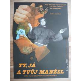 Ty, já a tvůj manžel (filmový plakát, film Itálie 1968, režie Dino Risi, Hrají: Nino Manfredi, Ugo Tognazzi, Pamela Tiffin)