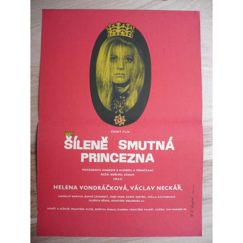 Šíleně smutná princezna (filmový plakát, film ČSSR 1968, režie Bořivoj Zeman, Hrají: Helena Vondráčková, Václav Neckář, Bohuš Záhorský)