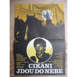 Cikáni jdou do nebe (filmový plakát, film SSSR 1975, režie Emil Loteanu, Hrají: Světlana Toma, Grigore Grigoriu, Borislav Brondukov)