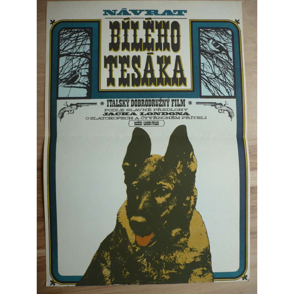 Návrat bílého tesáka (filmový plakát, film Itálie 1974, režie Lucio Fulci, Hrají: Franco Nero, Virna Lisi, John Steiner, Raimund Harmstorf)