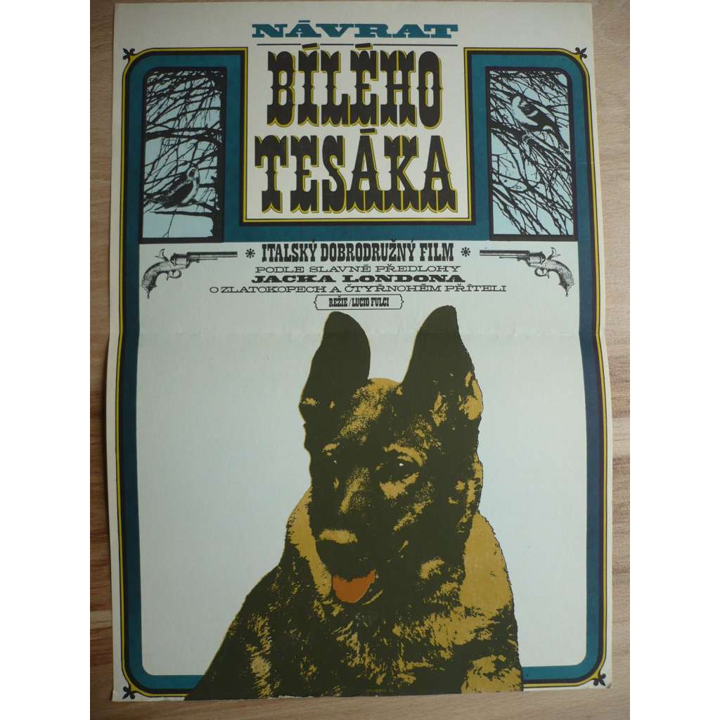 Návrat bílého tesáka (filmový plakát, film Itálie 1974, režie Lucio Fulci, Hrají: Franco Nero, Virna Lisi, John Steiner, Raimund Harmstorf)