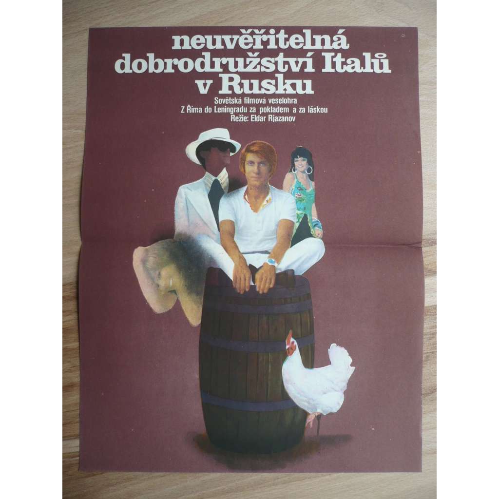 Neuvěřitelná dobrodružství Italů v Rusku (filmový plakát, film SSSR 1973, režie Eldar Alexandrovič Rjazanov, Hrají: Andrej Mironov, Ninetto Davoli, Antonia Santilli)