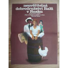 Neuvěřitelná dobrodružství Italů v Rusku (filmový plakát, film SSSR 1973, režie Eldar Alexandrovič Rjazanov, Hrají: Andrej Mironov, Ninetto Davoli, Antonia Santilli)