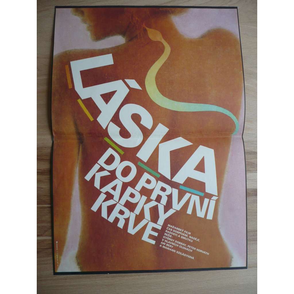 Láska do první kapky krve (filmový plakát, film Maďarsko 1986, režie György Dobray, Hrají: Dénes Újlaky, Róbert Alföldi, Attila Epres)