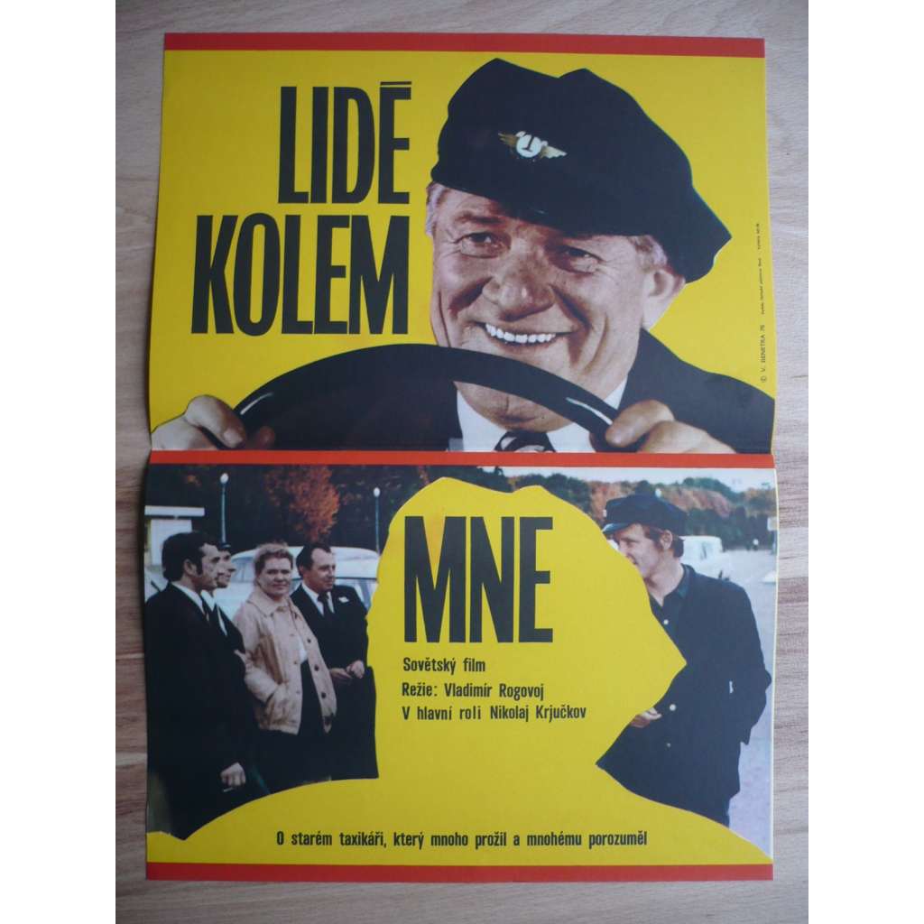 Lidé kolem mne (filmový plakát, film SSSR 1976, režie Vladimír Rogovoj, Hrají: Nikolaj Krjučkov)