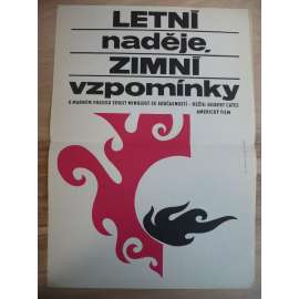 Letní naděje, zimní vzpomínky (filmový plakát, film USA 1973, režie Gilbert Cates, Hrají: Joanne Woodward, Martin Balsam, Sylvia Sidney)