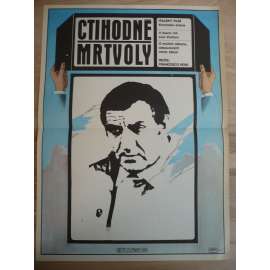 Ctihodné mrtvoly (filmový plakát, film Itálie 1976, režie Francesco Rosi, Hrají: Lino Ventura, Max von Sydow, Charles Vanel)