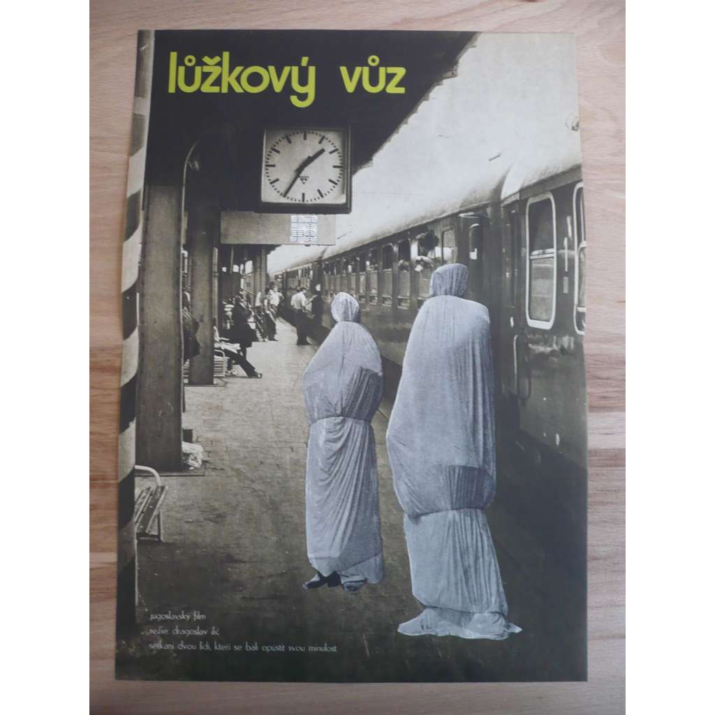 Lůžkový vůz (filmový plakát, film Jugoslávie 1976, režie Dragoslav Ilič, Hrají: Milutin Butkovič, Dragan Zarič)