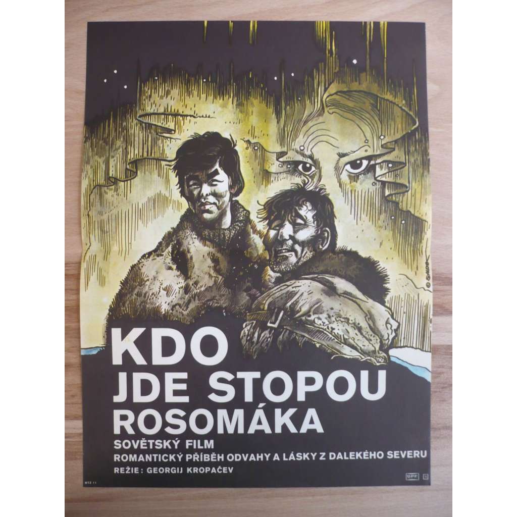 Kdo jde stopou rosomáka (filmový plakát, film SSSR 1978, režie Georgij Kropačjov, Hrají: Marija Stěpanova)