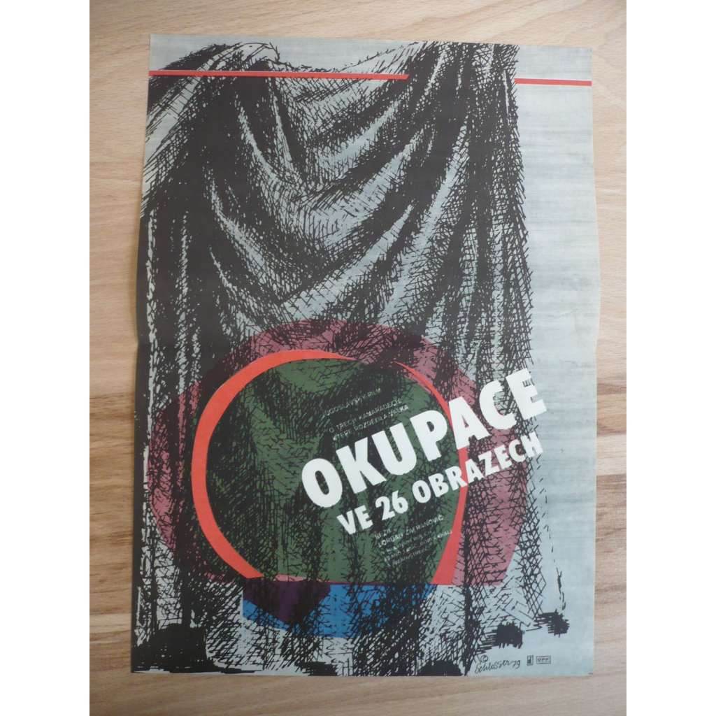 Okupace ve 26 obrazech (filmový plakát, film Jugoslávie 1978, režie Lordan Zafranovič, Hrají: Frano Lasic, Milan Strljič, Gordana Pavlov)