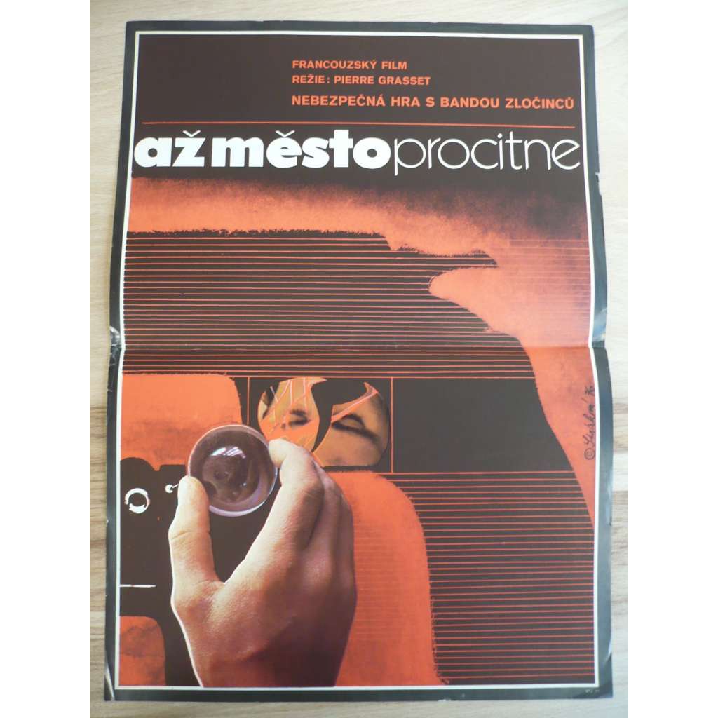 Až město procitne (filmový plakát, film Francie 1975, režie Pierre Grasset, Hrají: Raymond Pellegrin, Marc Porel, Neda Arnerič)