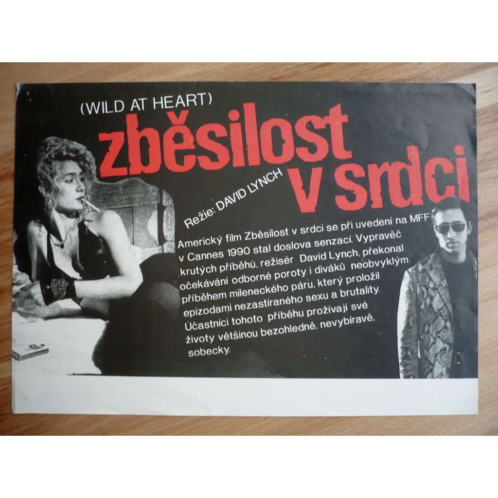 Zběsilost v srdci (filmový plakát, film USA 1990, režie David Lynch, Hrají: Nicolas Cage, Laura Dern, Willem Dafoe)