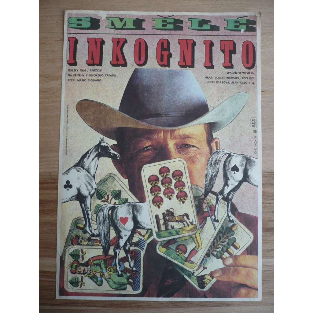 Smělé inkognito (filmový plakát, film Itálie 1972, režie Mario Siciliano, Hrají: Alberto Dell'Acqua, Ron Ely, Uschi Glas)