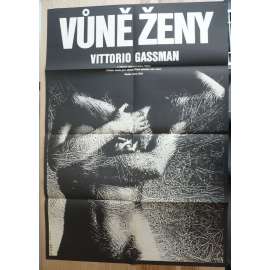 Vůně ženy (filmový plakát, film Itálie 1974, režie  Dino Risi, Hrají: Vittorio Gassman, Alessandro Momo, Agostina Belli)
