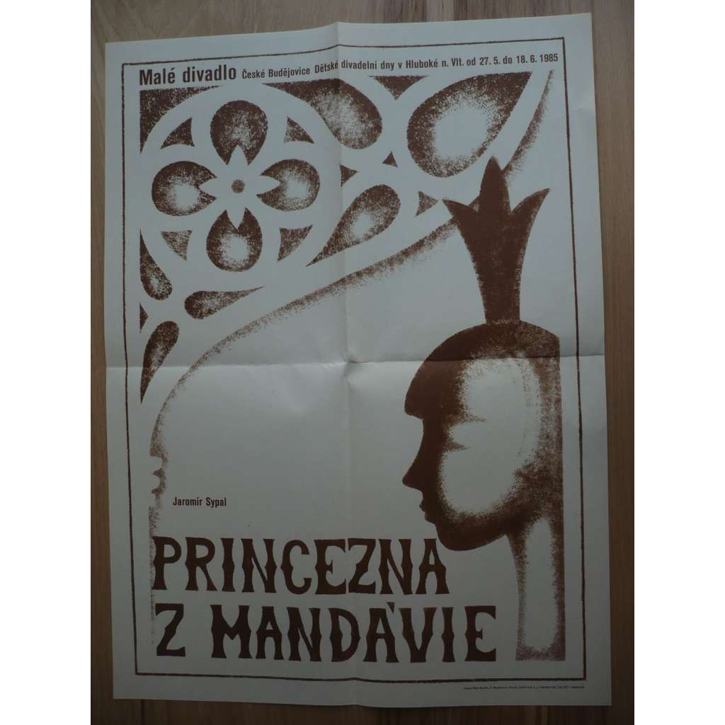 Princezna z Mandávie (plakát, ČSSR, divadelní hra pro děti, Jaromír Sypal, Malé divadlo České Budějovice)