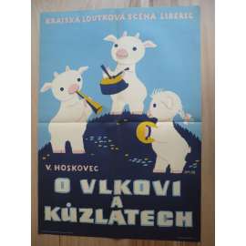 O vlkovi a kůzlatech (plakát, ČSSR, divadlo, loutky, Krajská loutková scéna Liberec, V. Hoskovec)