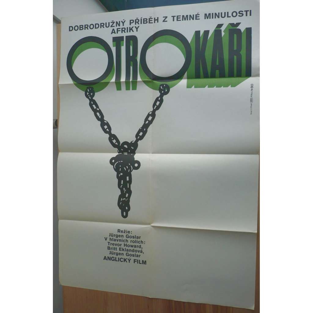 Otrokáři (filmový plakát, film Velká Británie 1978, režie Jürgen Goslar, Hrají: Trevor Howard, Britt Ekland, Ron Ely)