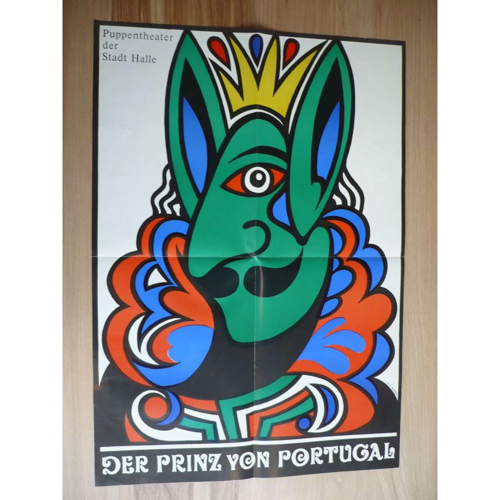 Der Prinz von Portugal (plakát, loutky, Puppentheater der Stadt Halle, 1979, Hans Hoppe)