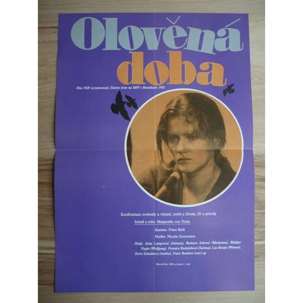 Olověná doba (filmový plakát, film ČSSR, režie Margarethe von Trotta, Hrají: Jutta Lampe, Barbara Sukowa, Rüdiger Vogler)