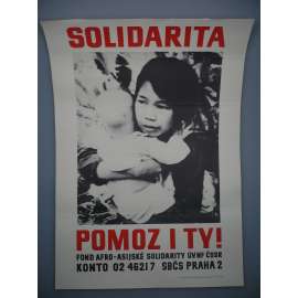 Plakát - Solidarita pomoz i ty - fond afro-asijské solidarity 1972