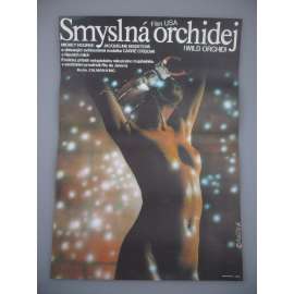 Smyslná orchidej (filmový plakát, film USA 1983, režie  Zalman King, Hrají: Mickey Rourke, Jacqueline Bisset, Carré Otis)