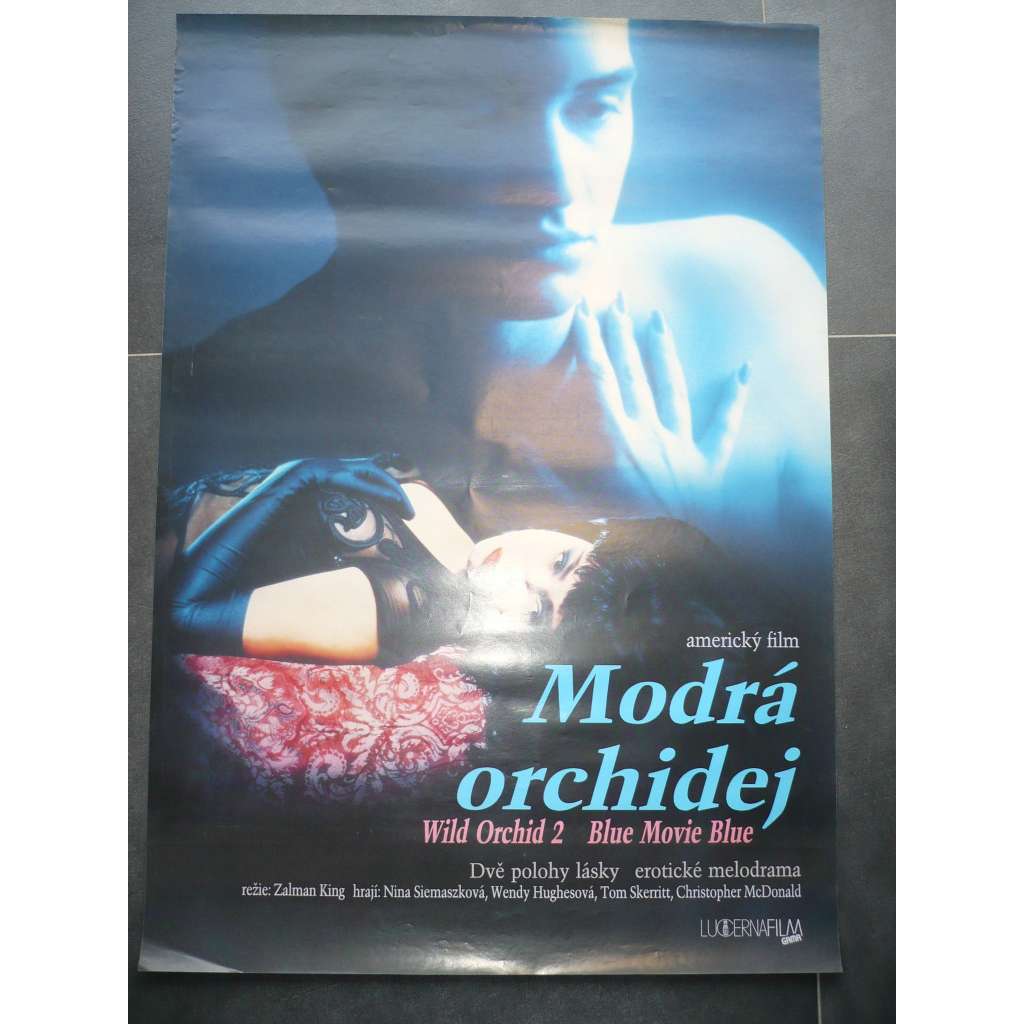 Modrá orchidej (filmový plakát, film USA 1992, režie Zalman King, Hrají: Nina Siemaszko, Wendy Hughes, Tom Skerritt)