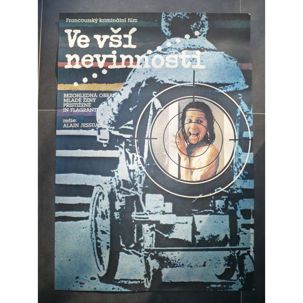 Ve vší nevinnosti (filmový plakát, film Francie 1988, režie Alain Jessua, Hrají: Michel Serrault, Nathalie Baye, François Dunoyer)