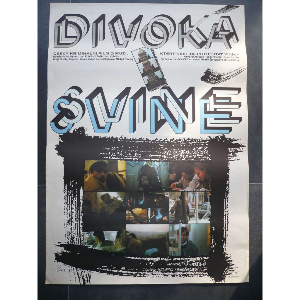 Divoká svině (filmový plakát, film ČSSR 1989, režie Jan Kubišta, Hrají: Ondřej Pavelka, Marek Vašut, Michal Dlouhý)