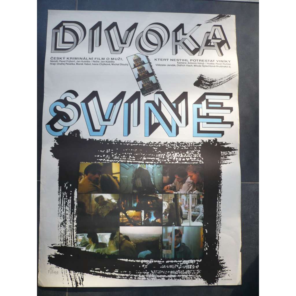 Divoká svině (filmový plakát, film ČSSR 1989, režie Jan Kubišta, Hrají: Ondřej Pavelka, Marek Vašut, Michal Dlouhý)
